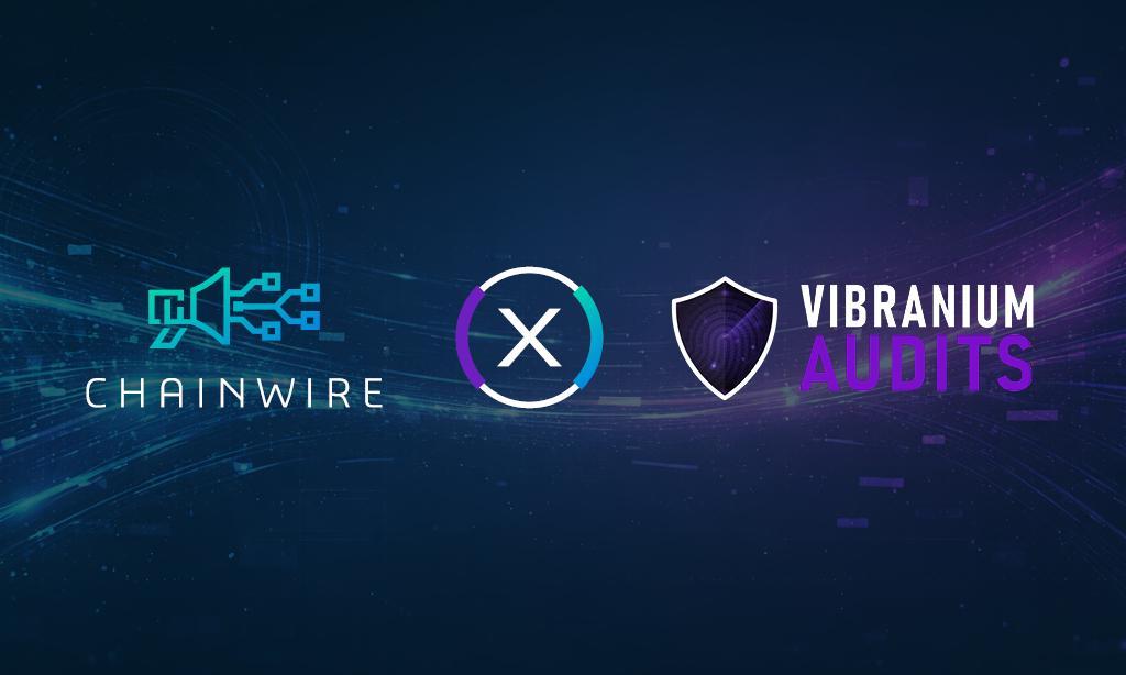 Chainwire and Vibranium Audits Form Partnership to Enhance Web3 Security Visibility
